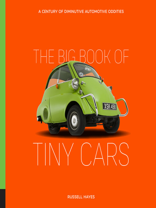 Title details for The Big Book of Tiny Cars by Russell Hayes - Wait list